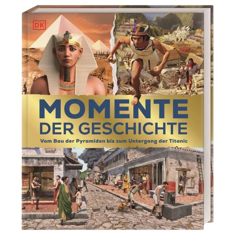 Dorling Kindersley Verlag Momente der Geschichte