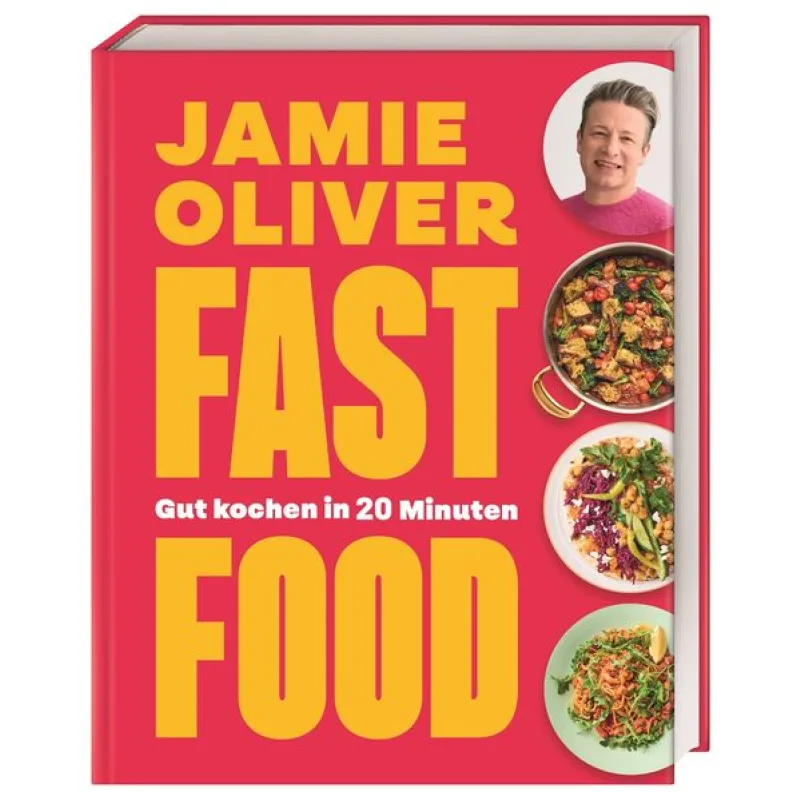 Dorling Kindersley Verlag Jamie Oliver: Fast Food